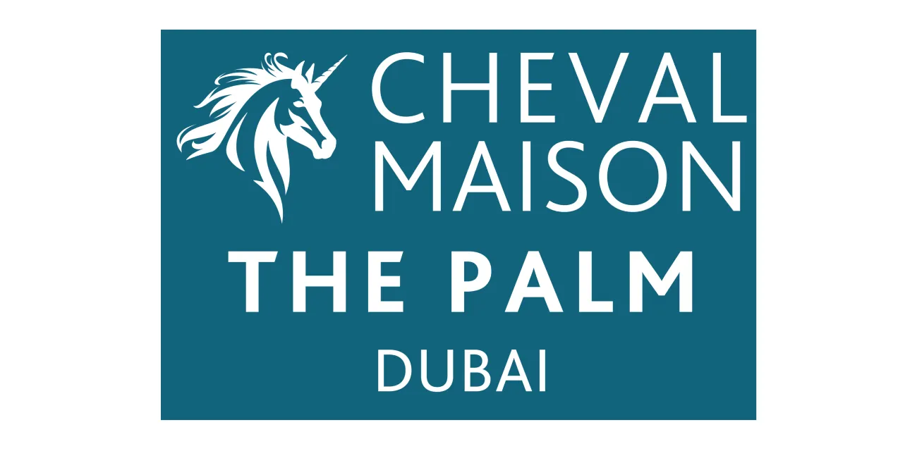 Cheval Maison – The Palm Dubai